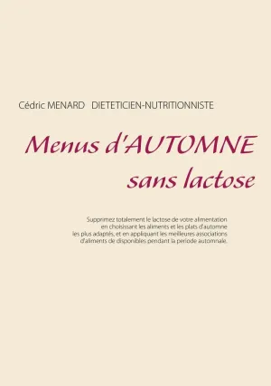 MENUS D'AUTOMNE SANS LACTOSE