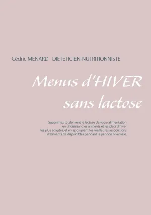 MENUS D'HIVER SANS LACTOSE