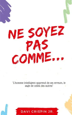 NE SOYEZ PAS COMME...