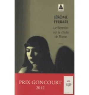 Le Sermon Sur la Chute de Rome
