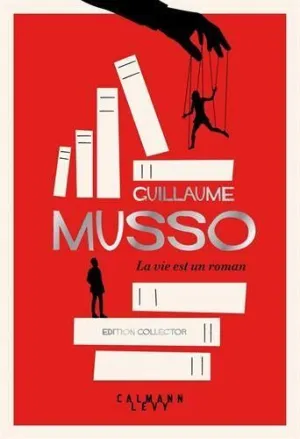 LA VIE EST UN ROMAN