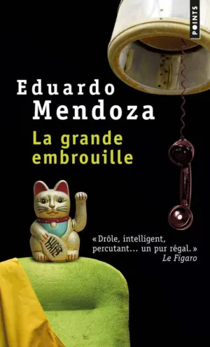 LA GRANDE EMBROUILLE
