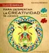 Para Despertar la Creatividad Niños (Taller de Mandalas)