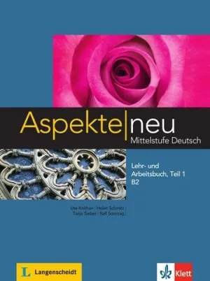 ASPEKTE NEU B2, LIBRO DEL ALUMNO Y LIBRO DE EJERCICIOS, PARTE 1 + CD ASPEKTE NEU B2, LIBRO DEL ALUMNO Y LIBRO DE EJERCICIOS, PARTE 1 + CD
