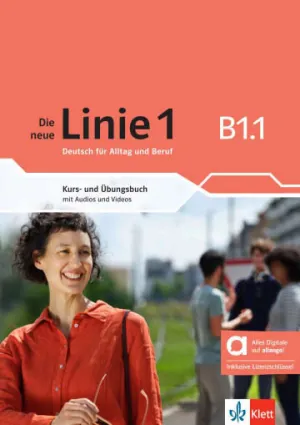 Die Neue Linie 1 B1. 1, Libro del Alumno y de Ejercicios Edicion Hibrida Allango