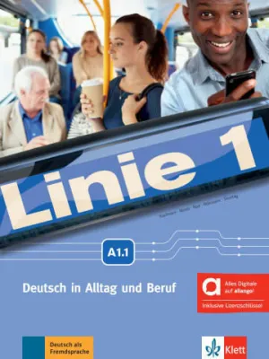 LINIE 1 A1.1,  LIBRO DEL ALUMNO Y DE EJERCICIOS EDICION HIBRIDA ALLANGO
