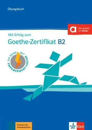 MIT ERFOLG ZUM GOETHE B2 ZERTIFIKAT NEU, LIBRO DE EJERCICIOS MIT ERFOLG ZUM GOETHE B2 ZERTIFIKAT NEU, LIBRO DE EJERCICIOS