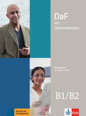 Daf Im Unternehmen B1-B2 - Libro de Ejercicios