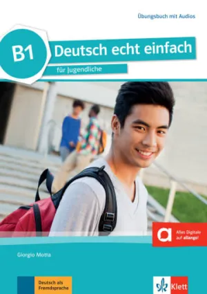 DEUTSCH ECHT EINFACH! B1, LIBRO DE EJERCICIOS CON AUDIO ONLINE