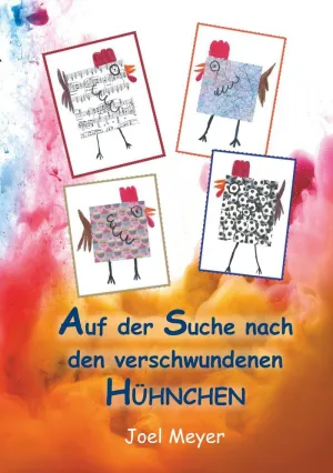 AUF DER SUCHE NACH DEN VERSCHWUNDENEN HÜHNCHEN