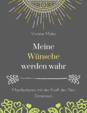 MEINE WÜNSCHE WERDEN WAHR