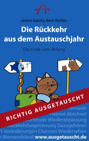 DIE RÜCKKEHR AUS DEM AUSTAUSCHJAHR