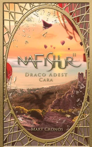 NAFISHUR - DRACO ADEST CARA