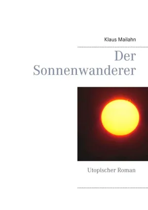 DER SONNENWANDERER