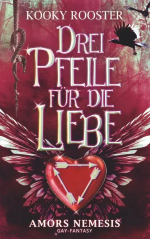 DREI PFEILE FÜR DIE LIEBE
