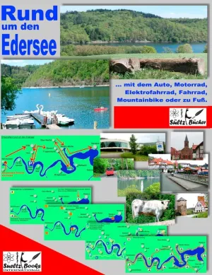 Rund Um Den Edersee... Mit Dem Auto, Motorrad, Elektrofahrrad, Fahrrad, Mountain