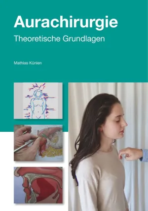 Einführung In Die Aurachirurgie