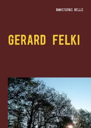 GERARD FELKI