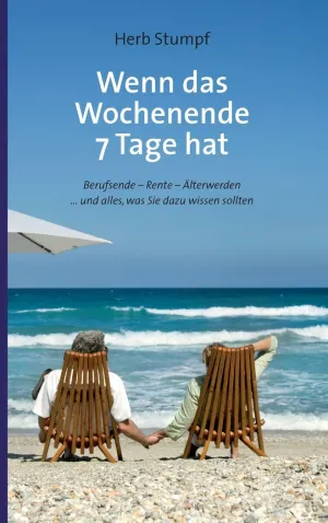 WENN DAS WOCHENENDE 7 TAGE HAT
