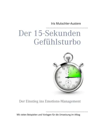 DER 15-SEKUNDEN-GEFÜHLSTURBO