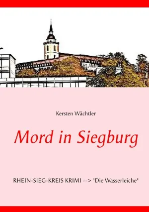 MORD IN SIEGBURG