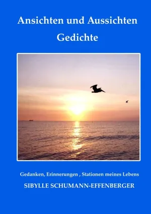 ANSICHTEN UND AUSSICHTEN