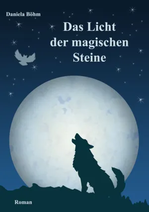 DAS LICHT DER MAGISCHEN STEINE