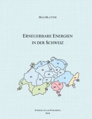 ERNEUERBARE ENERGIEN IN DER SCHWEIZ