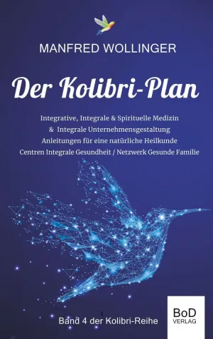 DER KOLIBRI-PLAN 4
