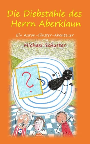 Die Diebstähle Des Herrn Aberklaun