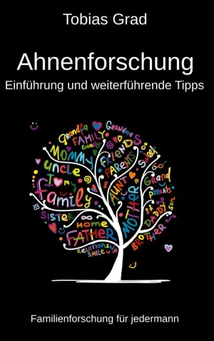 AHNENFORSCHUNG - EINFÜHRUNG UND WEITERFÜHRENDE TIPPS