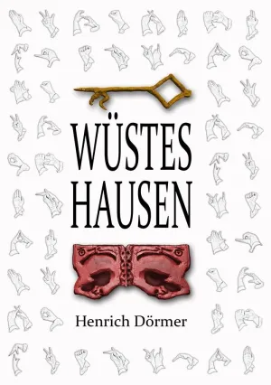 WÜSTES HAUSEN