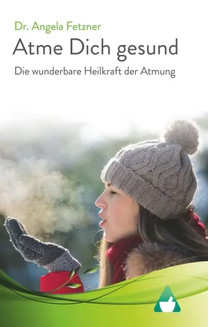 ATME DICH GESUND ATME DICH GESUND