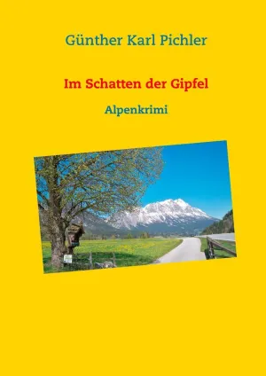 IM SCHATTEN DER GIPFEL