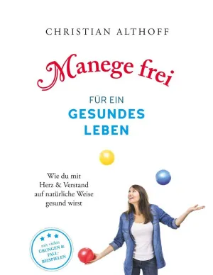 MANEGE FREI FÜR EIN GESUNDES LEBEN