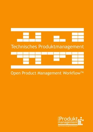 Technisches Produktmanagement Nach Open Product Management Workflow