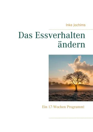 DAS ESSVERHALTEN ÄNDERN