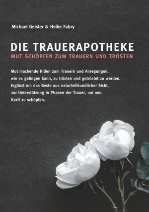 DIE TRAUERAPOTHEKE