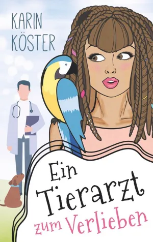 EIN TIERARZT ZUM VERLIEBEN