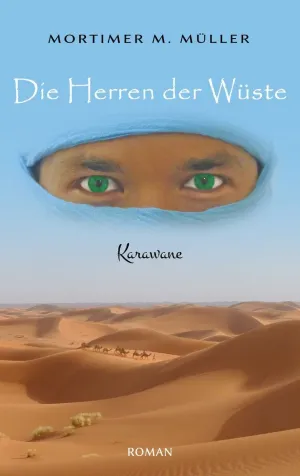 DIE HERREN DER WÜSTE