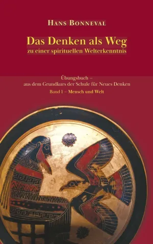 DAS DENKEN ALS WEG