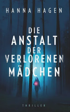 DIE ANSTALT DER VERLORENEN MÄDCHEN