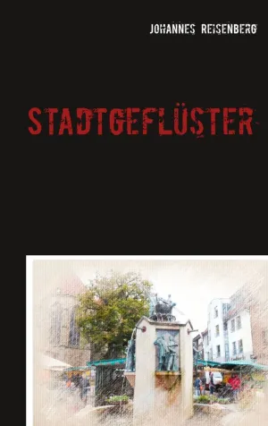 STADTGEFLÜSTER