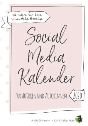Social Media Kalender Für Autoren Und Autorinnen