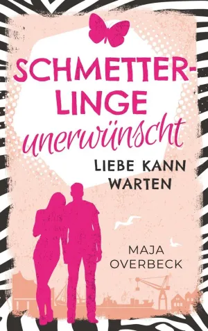 SCHMETTERLINGE UNERWÜNSCHT