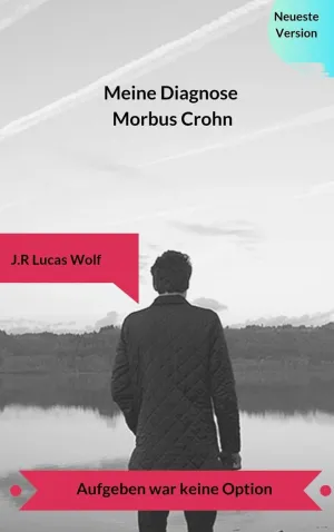 MEINE DIAGNOSE MORBUS CROHN
