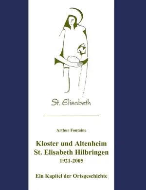 Kloster Und Altenheim St. Elisabeth Hilbringen