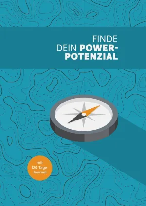 FINDE DEIN POWER-POTENZIAL
