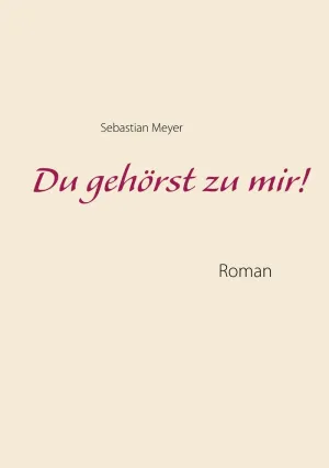 DU GEHÖRST ZU MIR!