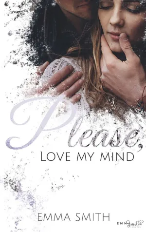 PLEASE, LOVE MY MIND